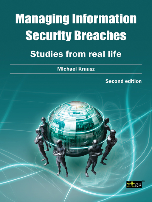 Title details for Managing Information Security Breaches by Michael Krausz - Available